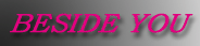 besideyoubana.gif (7183 バイト)